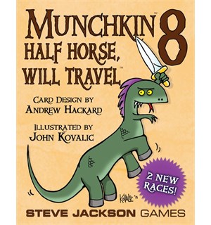Munchkin 8 Half Horse Will Travel Utvidelse til Munchkin Kortspill 
